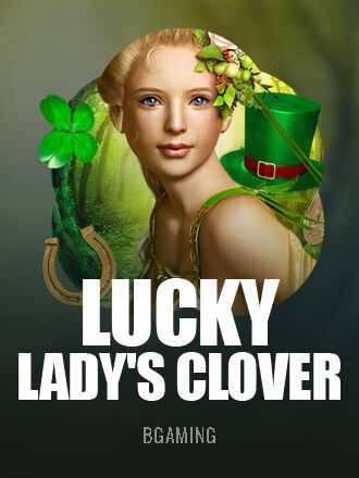 Lucky Lady's Clover