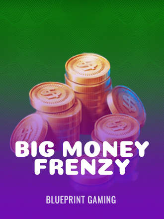 Big Money Frenzy