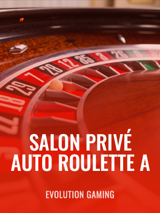Salon Privé Auto-Roulette A