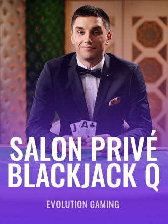 Salon Privé Blackjack Q