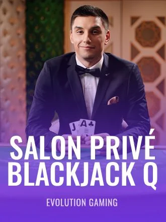 Salon Privé Blackjack Q