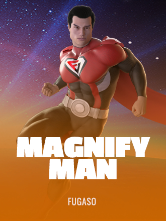 Magnify Man