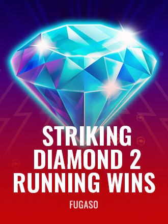 Striking Diamond 2: Running Wins