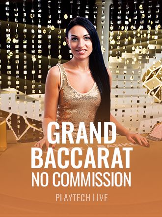 Grand Baccarat No Comission