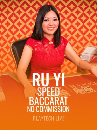 Ru Yi Speed Baccarat No Comission