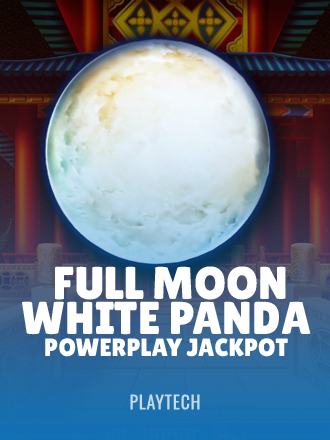 Full Moon: White Panda PowerPlay Jackpot